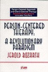 Person-centred Therapy (Person-centred Approach & Client-centred Therapy Essential Readers) - Jerold Bozarth