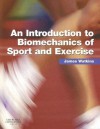 An Introduction to Biomechanics of Sport and Exercise - James Watkins