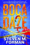 Boca Daze (Eddie Perlmutter) - Steven M. Forman