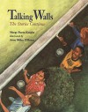 Talking Walls: The Stories Continue - Margy Burns Knight