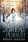 The Great Pursuit (Eurona) - Wendy Higgins