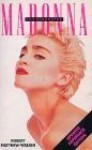 Madonna: The Biography - Robert Matthew-Walker