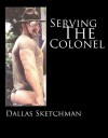Serving the Colonel - Dallas Sketchman