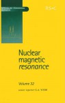 Nuclear Magnetic Resonance: Volume 32 - Royal Society of Chemistry, Cynthia J Jameson, Hiroyuki Fukui, Krystyna Kamienska-Trela, A E Aliev, Royal Society of Chemistry