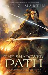 The Shadowed Path: A Jonmarc Vahanian Collection - Gail Z Martin