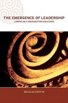 The Emergence of Leadership - Douglas Griffin