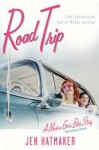 Road Trip: Five Adventures You're Meant to Live - Jennifer Hatmaker