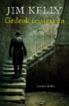 Gedenk te sterven - Jim Kelly