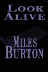 Look Alive - Miles Burton