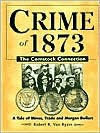 Crime of 1873: The Comstock Connection - Robert R. Van Ryzin