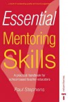 Essential Mentoring Skills - Paul Stephens