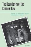 The Boundaries of the Criminal Law - R.A. Duff, Lindsay L. Farmer, S.E. Marshall, Massimo M. Renzo, Victor V. Tadros