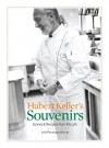 Hubert Keller's Souvenirs - Hubert Keller, Penelope Wisner