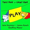 Play - Jane Seymour, James Keach, James Keach