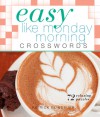 Easy Like Monday Morning Crosswords - Patrick Blindauer