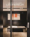 Helene & Olivier Lempereur: New Works: Architects/Designers New Works - Wim Pauwels