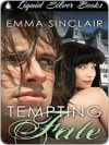 Tempting Fate (Fate, #1] - Emma Sinclair