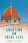 Creating an Ideal Life - Janet Delee