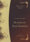 Moralność Pani Dulskiej. Książka audio CD MP3 - Gabriela Zapolska