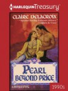 Pearl Beyond Price (Harlequin Historical) - Claire Delacroix