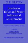 Studies in Tudor & Stuart Politics & Government 4: Papers & Reviews 1982-90 - G.R. Elton