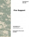 Field Manual FM 3-09 Fire Support November 2011 - United States Government Us Army