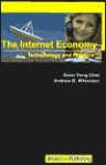 The Internet Economy: Technology and Practice - Soon-Young Choi, Andrew Whinston, Andrew B. Whinston