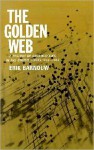 A History of Broadcasting in the United States: The Golden Web: 1933 to 1953 - Erik Barnouw