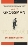 Everything Flows - Vasily Grossman, Robert Chandler