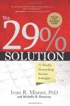 The 29% Solution: 52 Weekly Networking Success Strategies - Ivan R. Misner