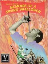 Memoirs of a Sword Swallower - Daniel P. Mannix