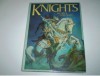 Knights - Julek Heller, Deidre Headon, Philip Argent, Chris Collingwood