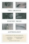 The Griffin Poetry Prize Anthology: A Selection of the 2005 Shortlist - Erin Moure, Erin Moure