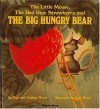 The Little Mouse, the Red Ripe Strawberry, and the Big Hungry Bear - Don Wood