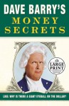 Dave Barry's Money Secrets: Why Is There a Giant Eyeball on the Dollar? (Random House Large Print) - Dave Barry