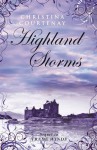 Highland Storms - Christina Courtenay