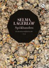 Spökhanden - Selma Lagerlöf