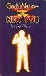 God's way to a new you - Dick Winn