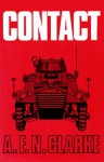 Contact: The Brutal Chronicle of a Para's War on the Battlefield of Ulster - A.F.N. Clarke