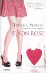 Se Son Rose - Tiziana Merani