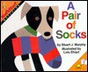 Pair of Socks - Stuart J. Murphy, Lois Ehlert