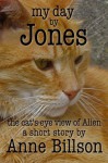 My Day by Jones: the Cat's-Eye View of Alien - Anne Billson