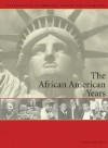 The African-American Years: Chronologies of American History and Experience - Charles Scribners & Sons Publishing