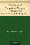 The Principal Navigations, Voyages, Traffiques and Discoveries of the English Nation - Volume 10 Asia, Part III - Richard Hakluyt