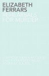 Rehearsals for Murder - Elizabeth Ferrars