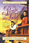 The Pirate and His Lady - Linda Lee Chaikin