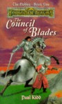 The Council of Blades - Paul Kidd