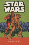 Star Wars 5: A Long Time Ago, Wookiee World (Star Wars) - Mary Jo Duffy, Philip Wilson Simon