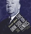 The Dark Side of Genius: The Life of Alfred Hitchcock - Donald Spoto, Jeff Riggenbach