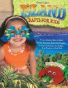 Vbs Son Treasure Island Island Crafts For Kids: Reproducible! (Gospel Light's Son Treasure Island) - Gospel Light Publications